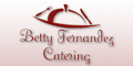 Betty Fernandez Catering