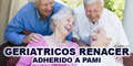 Geriatricos Renacer - Adherido a Pami