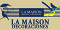 La Maison Decoraciones