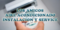 Los Amigos - Aire Acondicionado - Instalacion y Service