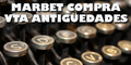 Marbet Compra - Vta Antigüedades