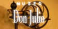 Museo Don Julio