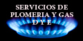 Servicios de Plomeria y Gas - D y e